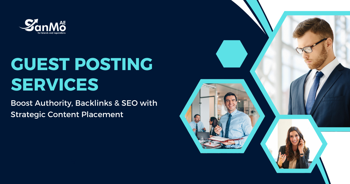 Guest Posting Services: The Complete Guide to Boosting Your Online Clout, SEO & Authority