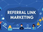 A Complete Guide to Referral Link Marketing Referral Link Marketing