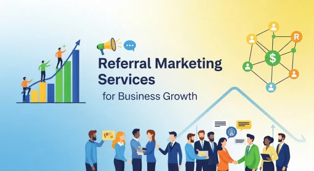 Referral Marketing Services for Business Growth