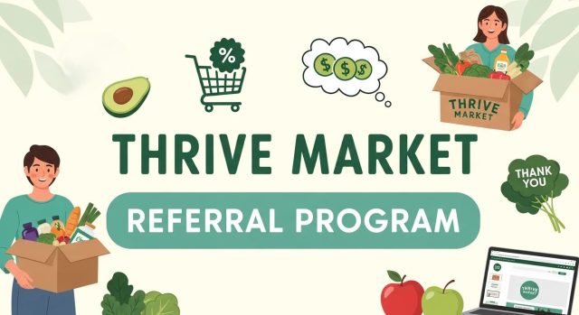 Thrive Market Referral Program