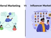 Referral vs Influencer Marketing: Which Delivers Better ROI? Referral vs Influencer Marketing