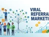 How to Engineer Viral Word-of-Mouth for Scalable Growth Viral Referral Marketing