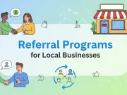 Referral Programs for Local Businesses: Low‑Budget, High Impact Referral Programs for Local Businesses