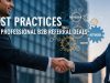 Best Practices for Professional B2B Referral Deals Best Practices for Professional B2B Referral Deals