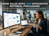 CRM Integrated Referral Programs : Grow Sales CRM Integrated Referral Programs : Grow Sales