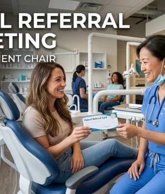 Dental Referral Marketing : Fill Your Patient Chair Dental Referral Marketing : Fill Your Patient Chair