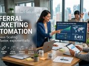 Referral Marketing Automation : Effortless Scaling Referral Marketing Automation : Effortless Scaling