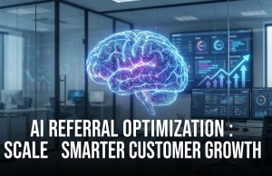 AI Referral Optimization : Scale Smarter Customer Growth AI Referral Optimization : Scale Smarter Customer Growth