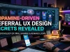 Dopamine-Driven Referral UX Design Secrets Revealed Dopamine-Driven Referral UX Design Secrets Revealed